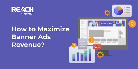 How To Maximize Banner Ads Revenue Reacheffect