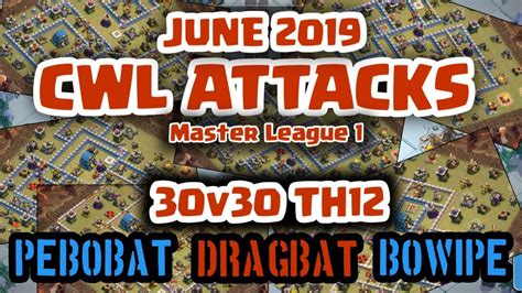 Cwl June2019 30v30 Th12 3star Highlights Pebobat Bowipe Dragbat