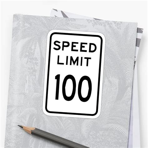 "Speed Limit 100 sign" Stickers by tfmotorworks | Redbubble