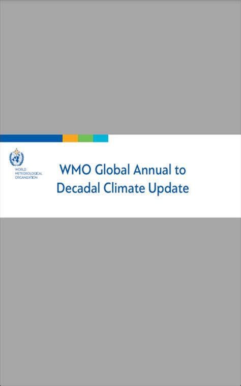 Wmo Global Annual To Decadal Climate Update Target Years 2023 2027