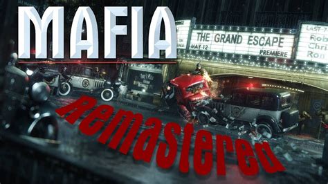 Mafia City Of Lost Heaven Remastered Mod Youtube