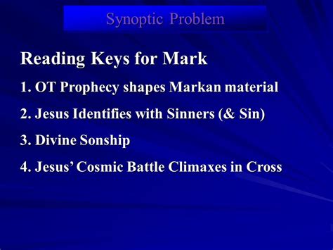 Synoptic Problem Reading Keys For Mark Ot Prophecy Shapes Markan