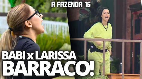 A FAZENDA 16 BABI e LARISSA BRIGAM FEIO ZÉ LOVE VAI PRA CIMA do