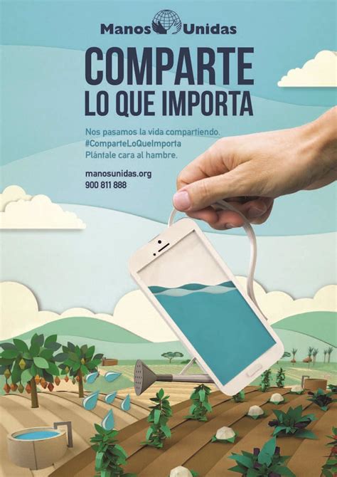 Manos Unidas Lanza Su Nueva Campaña Comparte Lo Que Importa