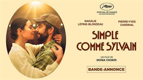 SIMPLE COMME SYLVAIN De Monia Chokri BANDE ANNONCE OFFICIELLE YouTube