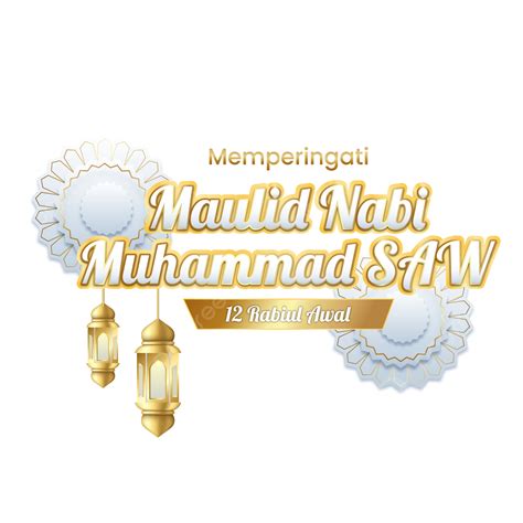 Memperingati Maulid Nabi Muhammad Saw Rabiul Awal Milad Muhammad