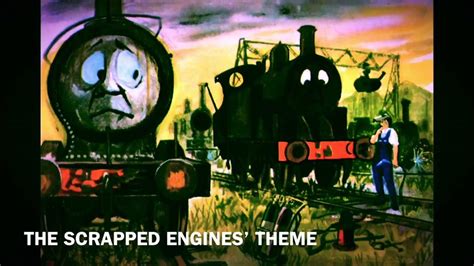 The Scrapped Engines Theme Stepney Bulstrode Original Inspired By