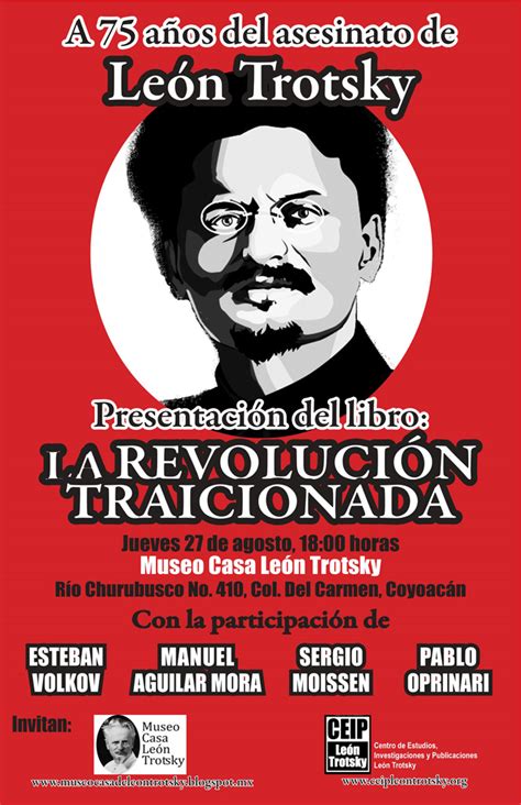 A 75 AÑos Del Asesinato De Trotsky Invitan A Presentación Del Libro La Revolución Traicionada