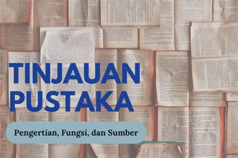 Tinjauan Pustaka Pengertian Fungsi Dan Sumber