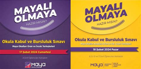 Maya Kolejİ Bursluluk Sinavi 17 18 Şubat 2024 Okullar Hakkında Tüm