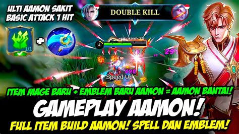 Aamon Emblem Baru Item Mage Baru Combo Aamon Build Aamon Tersakit