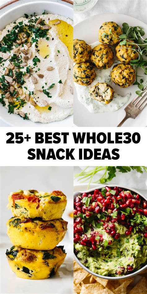 25 Best Whole30 Snack Recipes Downshiftology