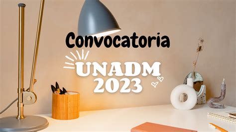 Convocatoria UnADM 2023 YouTube