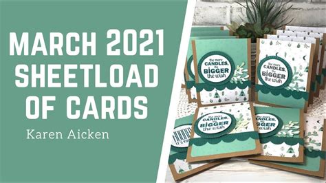 March 2021 Sheetload Of Cards