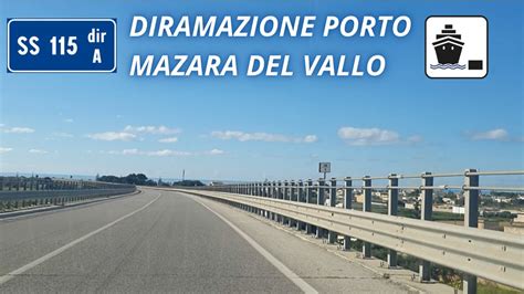 SS 115 DIR A Diramazione Del Porto Di Mazara Del Vallo PERCORSO