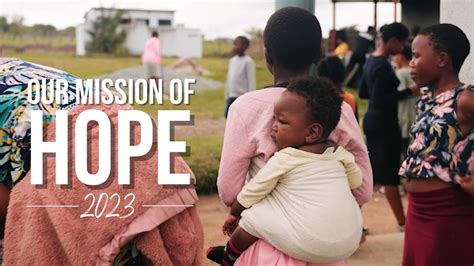 Our Mission Of HOPE 2023 YouTube