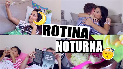 MINHA ROTINA NOTURNA NIGHT ROUTINE YouTube