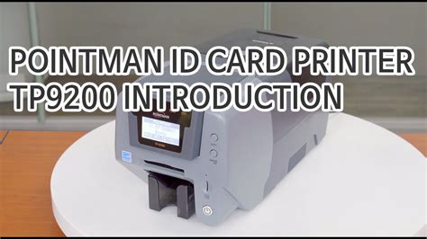 Pointman Id Card Printer Tp 9200 Introduction Youtube