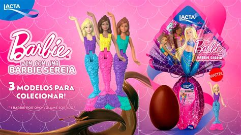 Lacta Lan A Ovo De P Scoa Da Barbie Sereia Gkpb Geek Publicit Rio