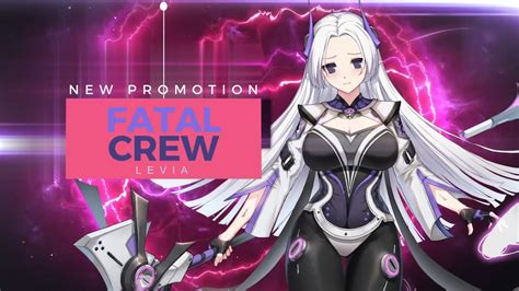 Closers Levia New Promotion Fatal Crew Update Youtube