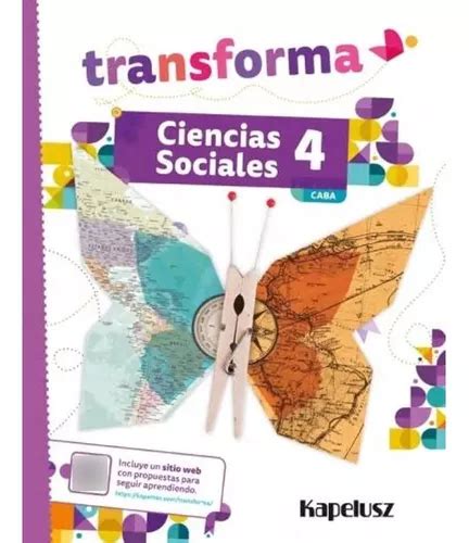 Ciencias Sociales 4 Caba Transforma Kapelusz