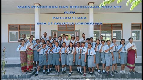 Mars Pendidikan Dan Kebudayaan Prov Ntt Oleh Paduan Suara Sma