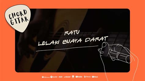 Chord Gitar Ratu Lelaki Buaya Darat YouTube