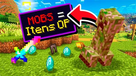 Minecraft Mas Os Mobs Dropam Itens OP YouTube