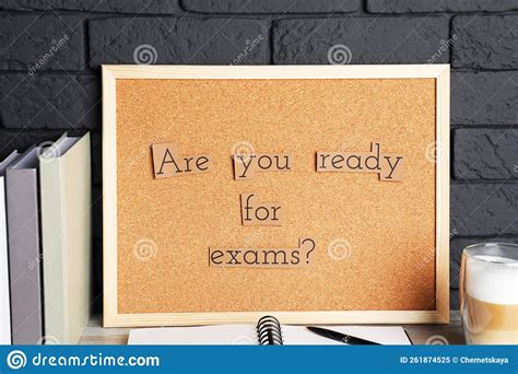 Cork Board With Phrase Are You Ready For Exams On Wooden Table Near