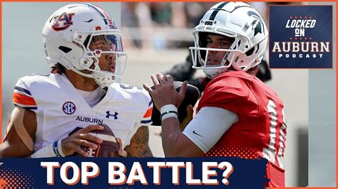 Payton Thorne Vs Robby Ashford Will Headline Auburn Football S Fall