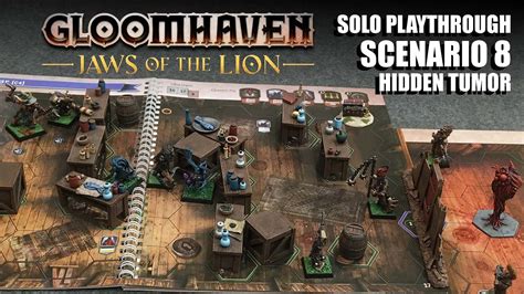 Gloomhaven Jaws Of The Lion Solo Playthrough Scenario 8 YouTube