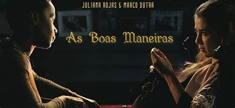 As Boas Maneiras Cine Goiânia