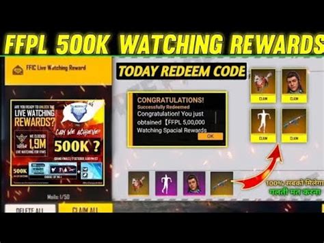 Ffpl Live K Watching Rewards Today New Redeem Code Free Fire New