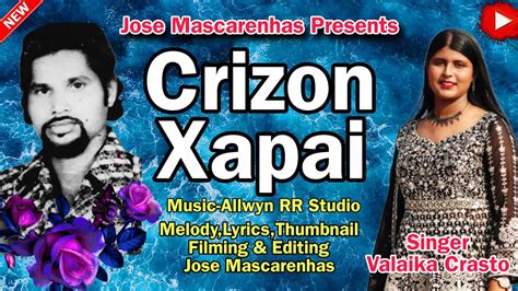 New Konkani Songs Crizon Xapai By Jose Mascarenhas Singer