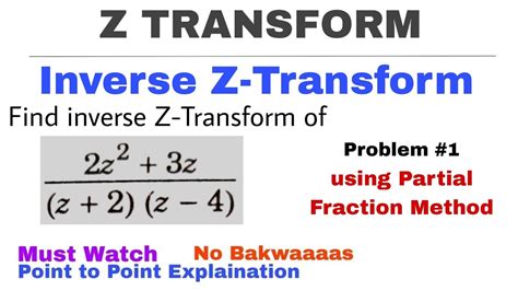 11 Inverse Z Transform By Partial Fraction Method Problem 1