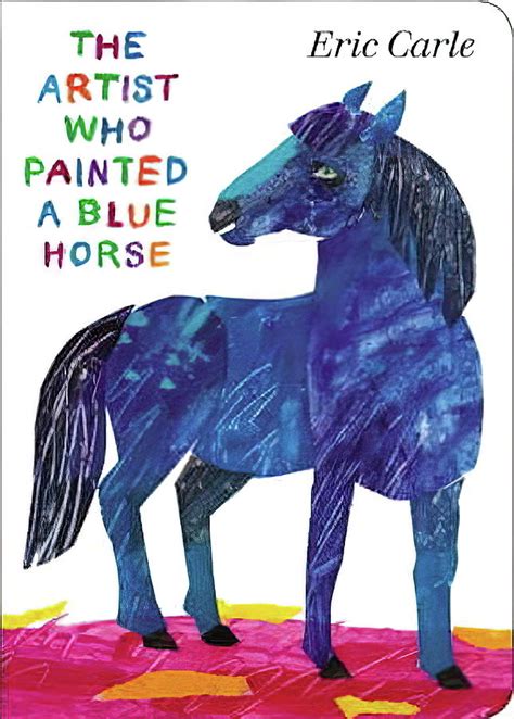 A Blue Horse Eric Carle Painting By Eric Carle Fine Art America