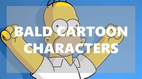 25 Bald-Headed Cartoon Characters (With Pictures!) | BaldAndHappy.com