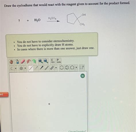 Solved Complete The Following Reaction By Drawing The Chegg