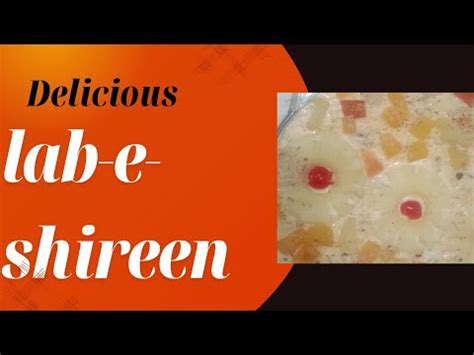 Lab E Shireen Recipe Lab E Shireen Recipe Sweet Dish YouTube