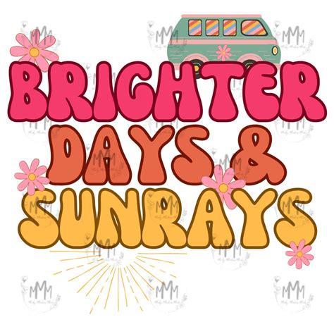 Brighter Days And Sunrays Etsy