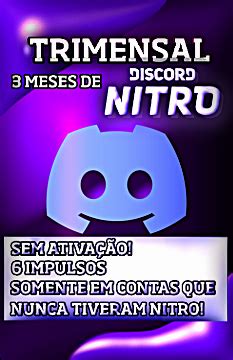 TRIMENSAL 3 MESES DE NITRO GAMING Discord Nitro E Impulsos