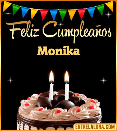 Feliz Cumplea Os Monika Felicidades Monika