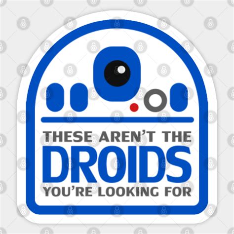 These Aren T The Droids You Re Looking For Star Wars Sticker