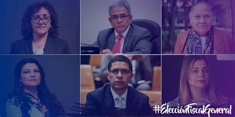 Qu Fortalezas Y Debilidades Tienen Los Candidatos A Fiscal General