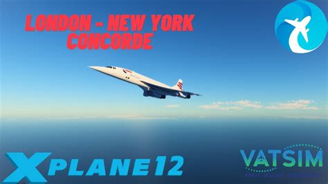 Xplane Colimata Concorde V London New York Live On Vatsim