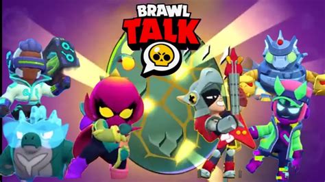 Brawl Talk2 Yenİ Karakter Yenİ Godzİlla EtkİnlİĞİ Ve Yenİ KostÜm EnderlİĞİ Brawl Stars Youtube