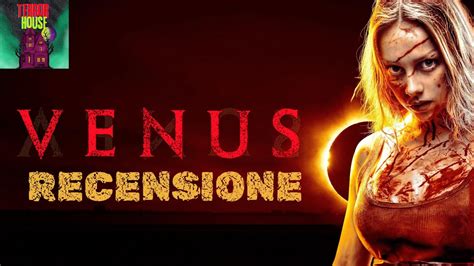 VENUS RECENSIONE FILM HORROR 2022 Di Jaume Balagueró YouTube