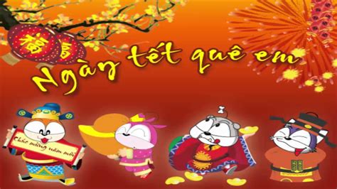 Nhạc tết Thiếu Nhi - Ngày tết Quê Em - YouTube