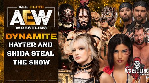 AEW DYNAMITE 12 21 22 REVIEW JAMIE HAYTER HIKARU SHIDA STEAL THE