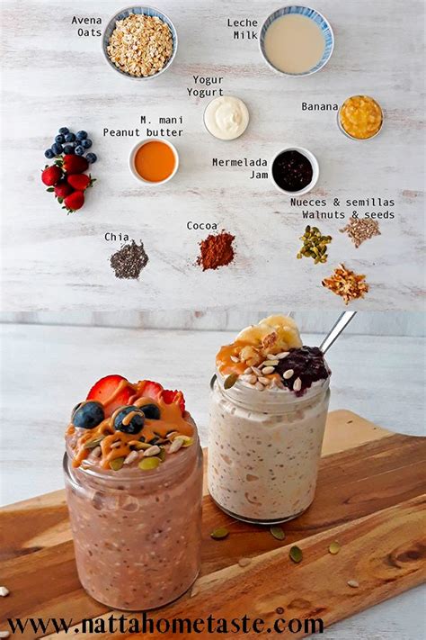 Overnight Oats O Avena Remojada Natta Home Taste Receta Recetas